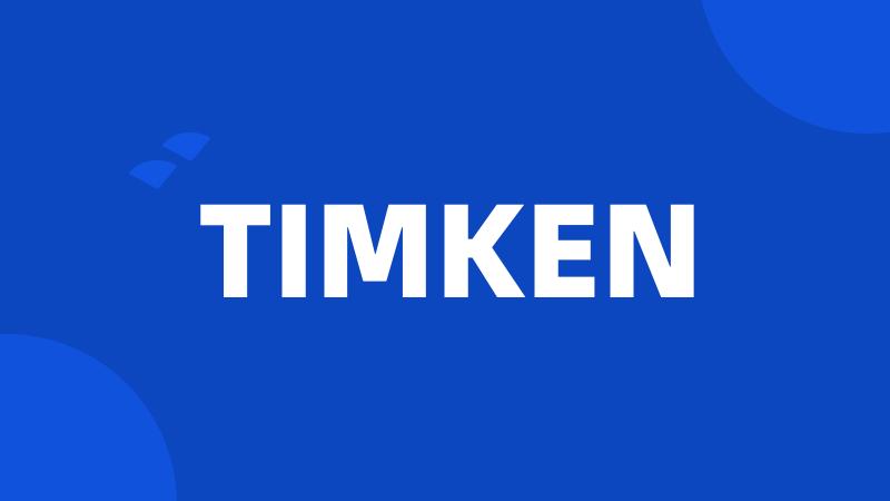 TIMKEN