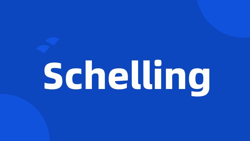 Schelling