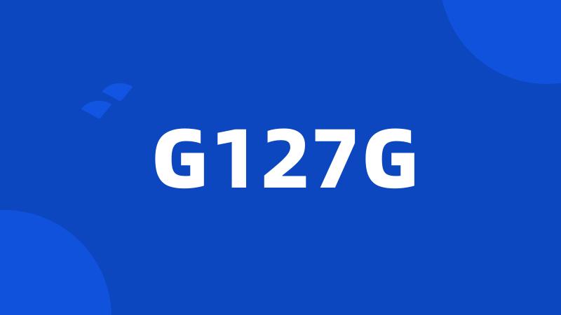 G127G