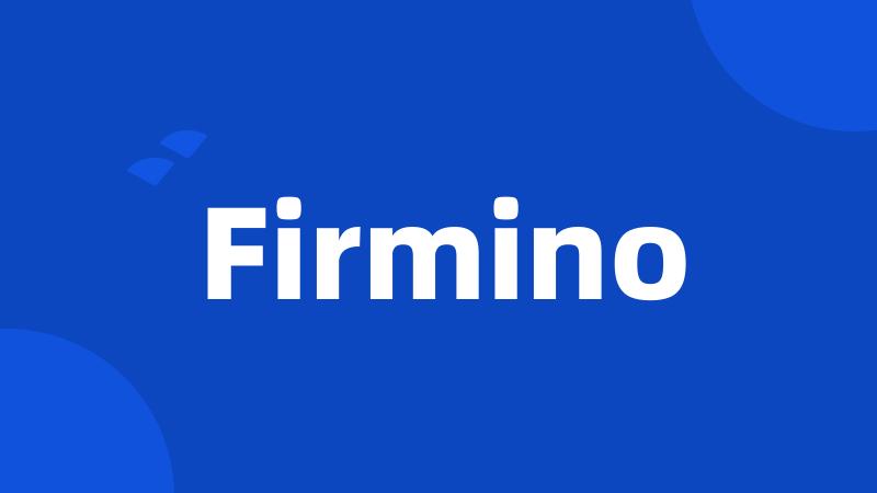 Firmino