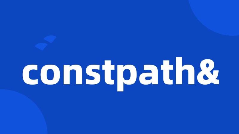 constpath&