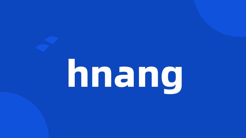 hnang