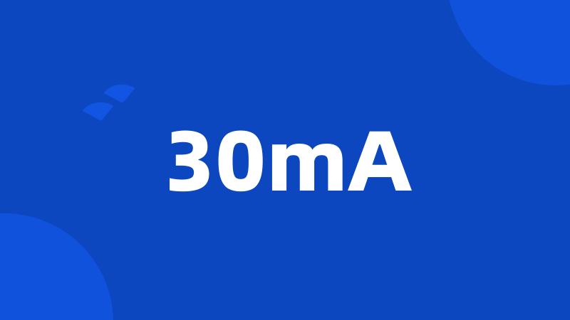 30mA