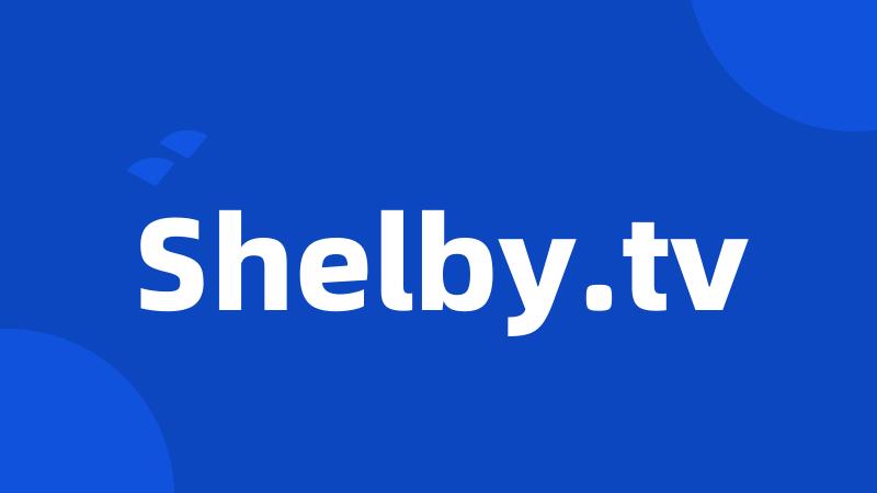 Shelby.tv