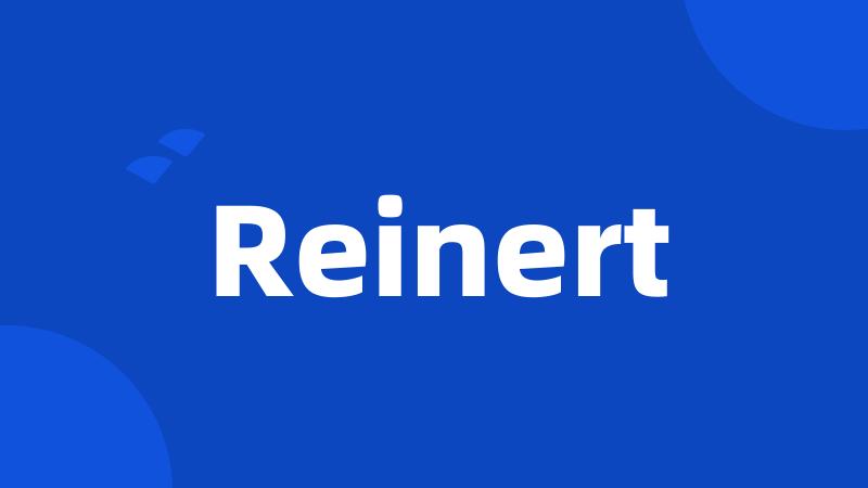 Reinert