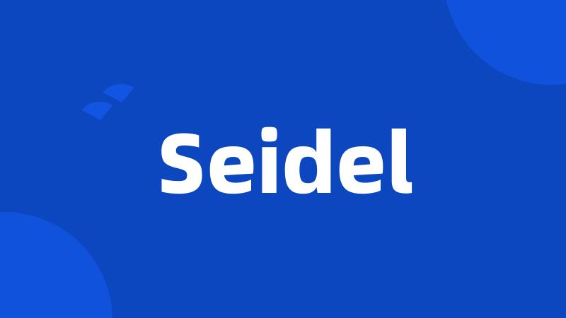 Seidel