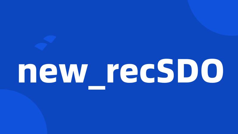 new_recSDO