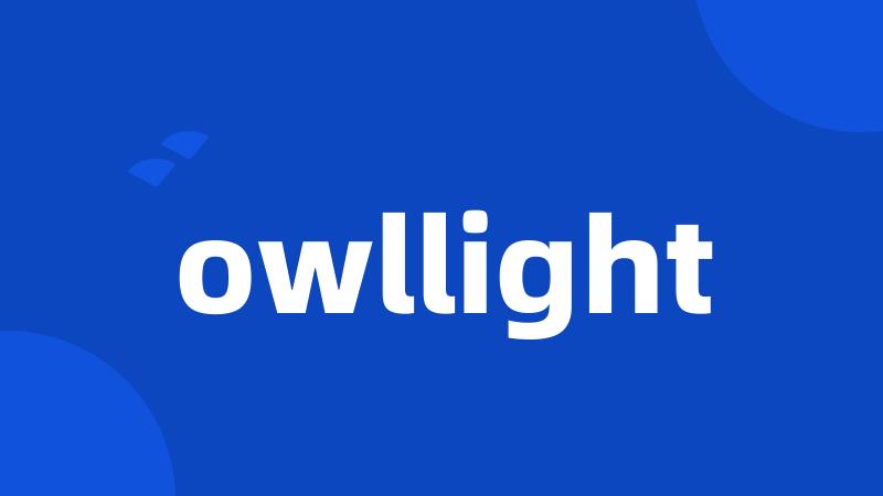 owllight