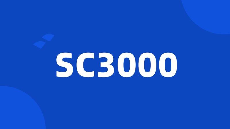 SC3000