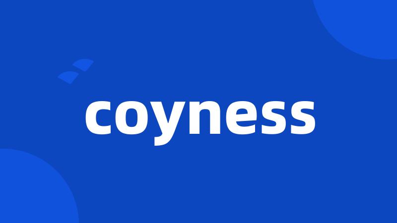 coyness