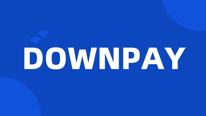 DOWNPAY