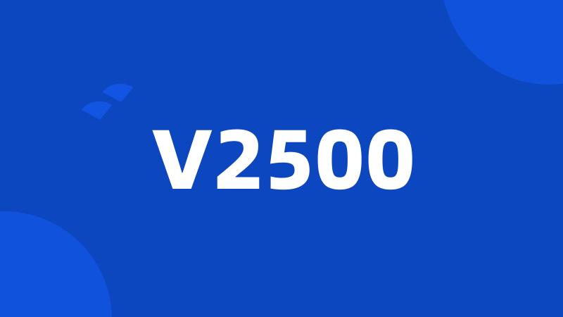 V2500