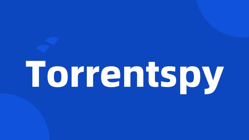 Torrentspy