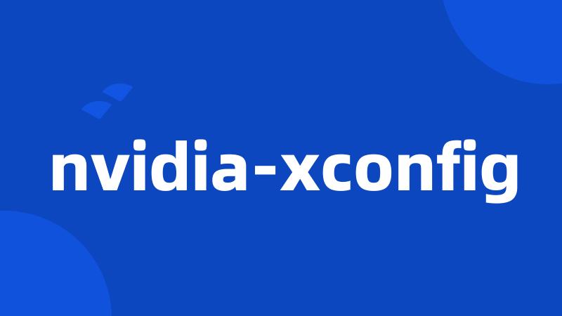 nvidia-xconfig