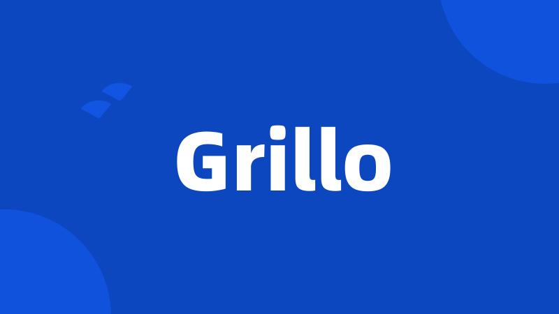 Grillo