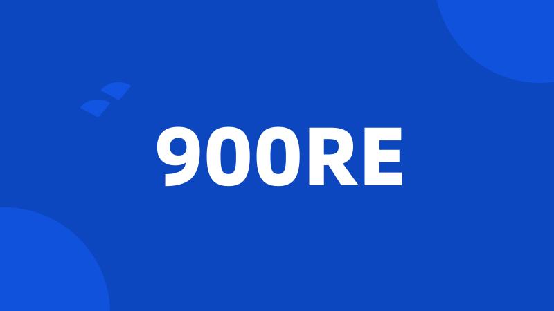 900RE