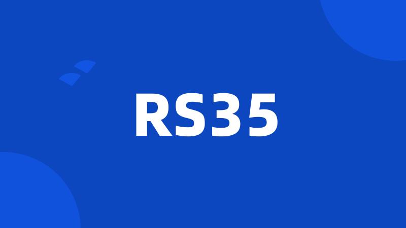 RS35