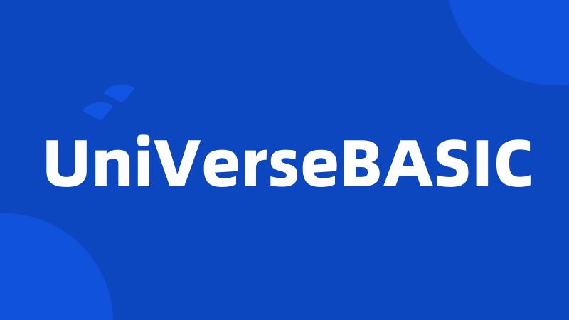 UniVerseBASIC