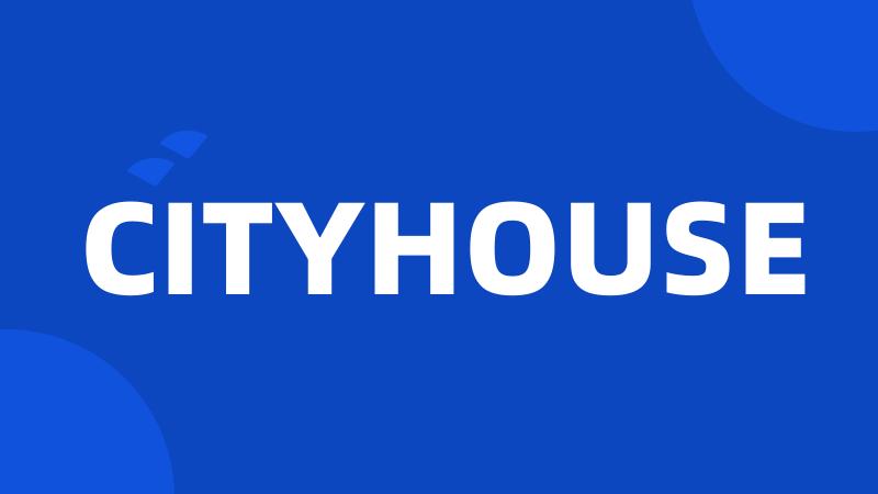 CITYHOUSE