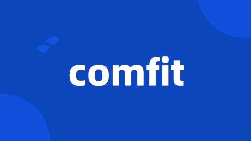 comfit