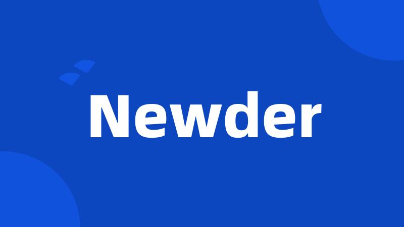 Newder