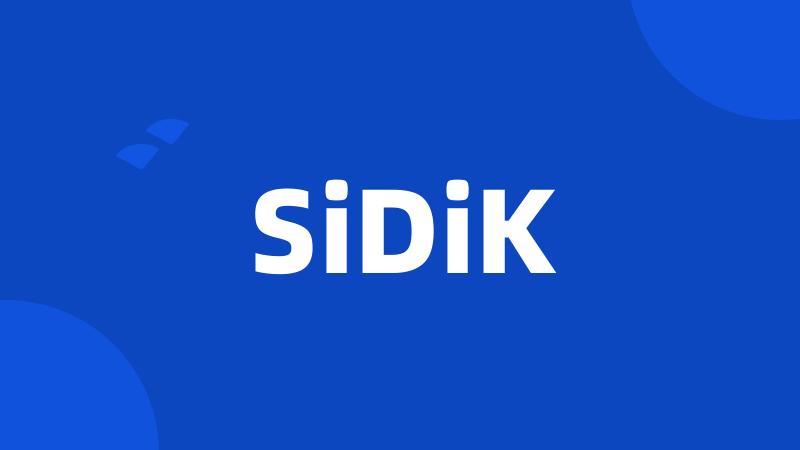 SiDiK