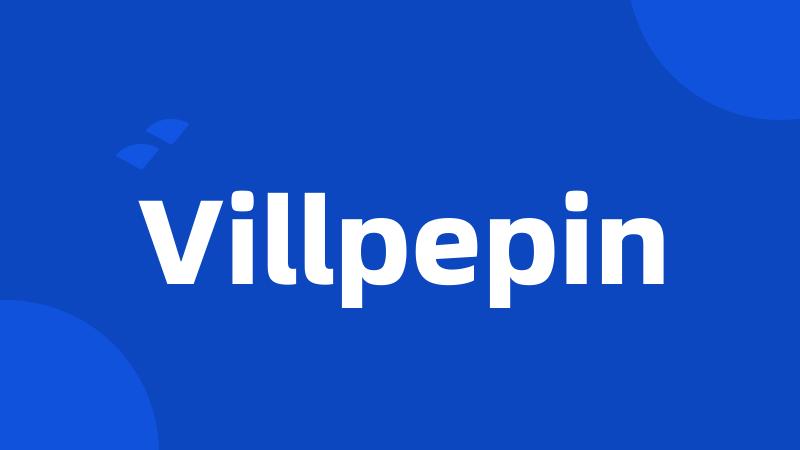 Villpepin