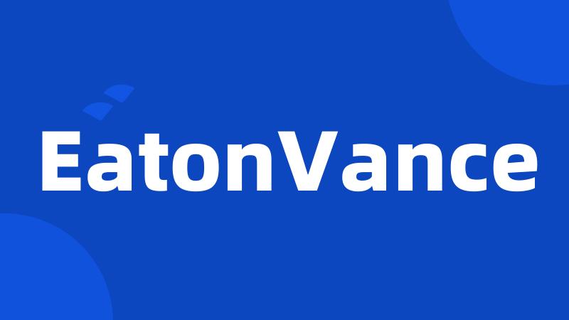 EatonVance