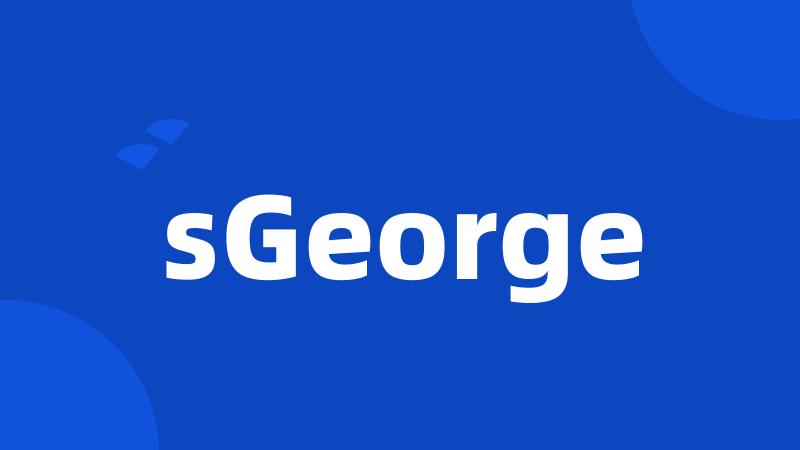 sGeorge