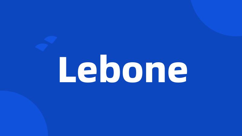 Lebone