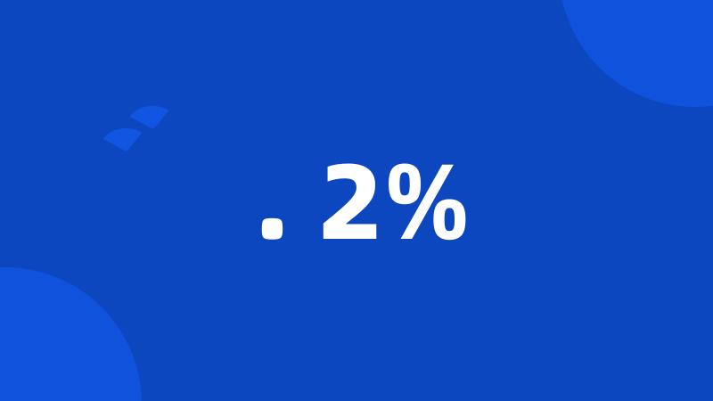 . 2%