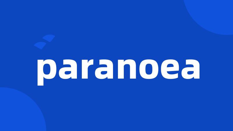 paranoea