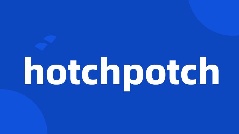 hotchpotch