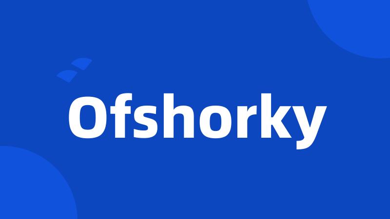 Ofshorky