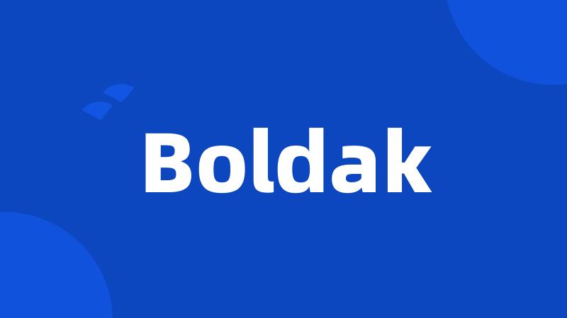 Boldak