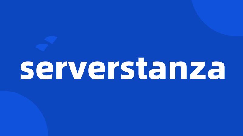 serverstanza