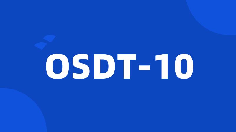 OSDT-10
