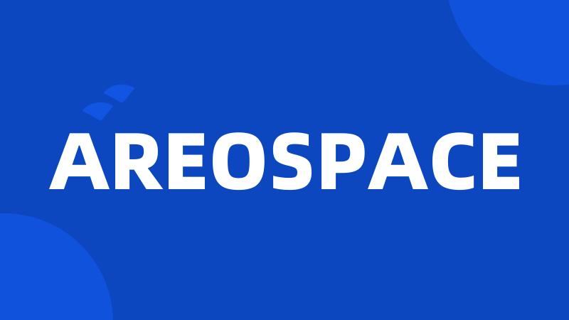 AREOSPACE