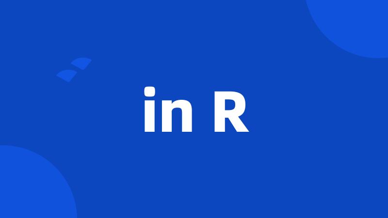 in R