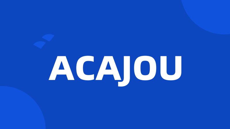 ACAJOU