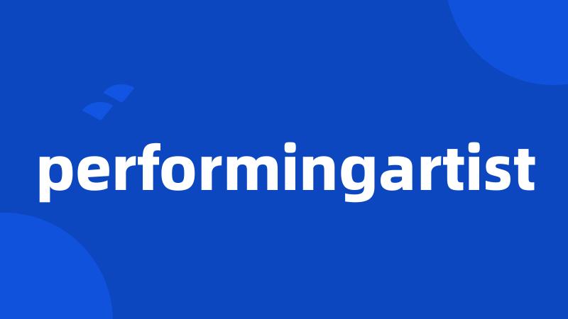 performingartist