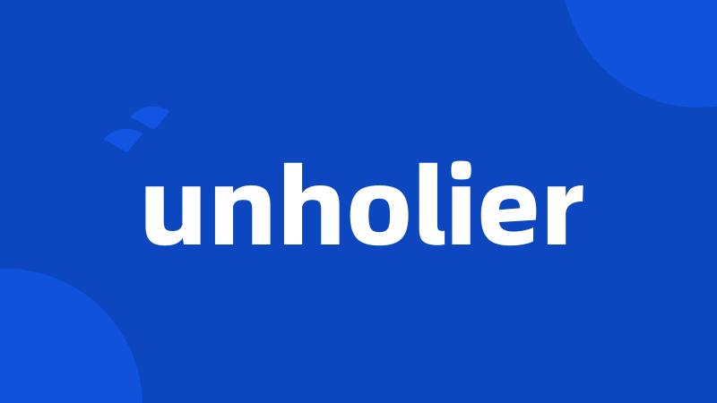 unholier