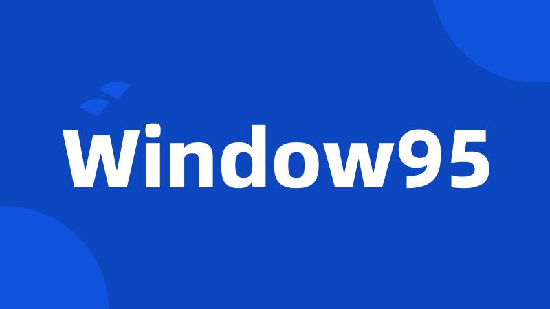 Window95