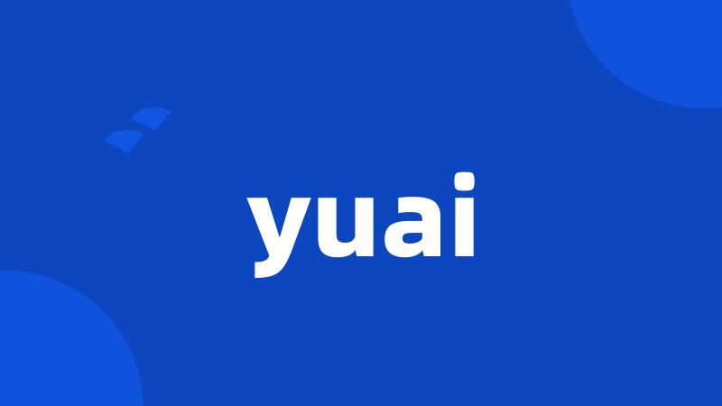 yuai