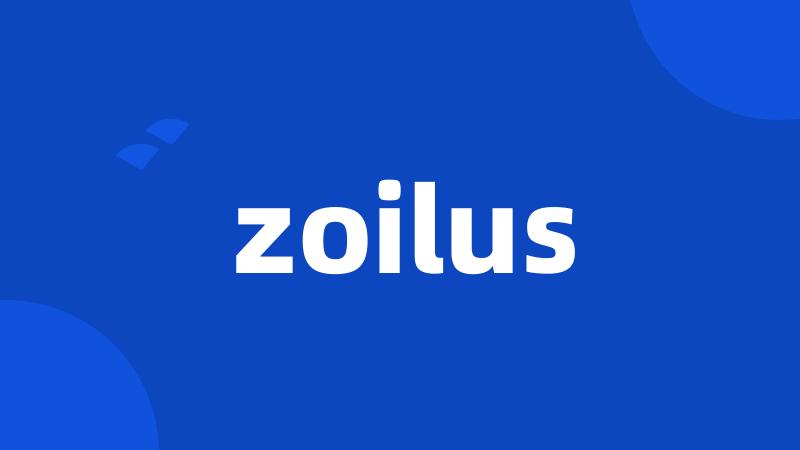 zoilus