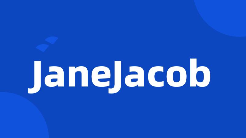 JaneJacob