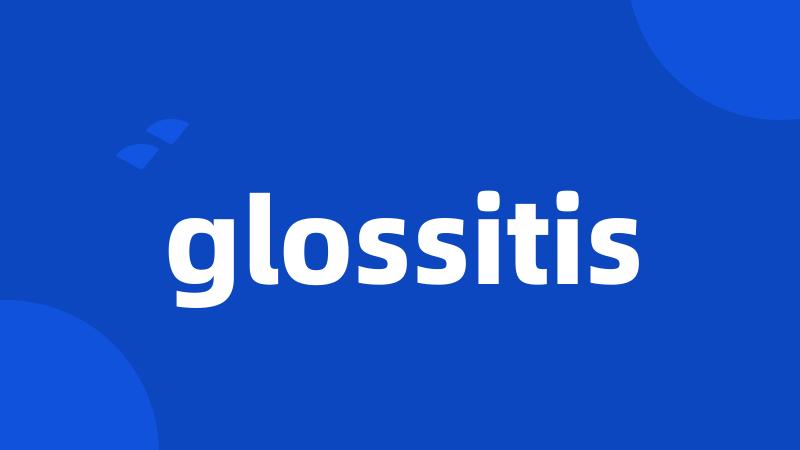 glossitis