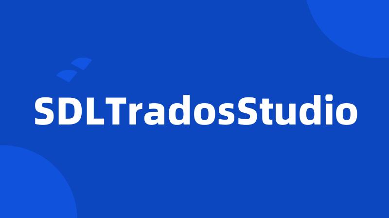 SDLTradosStudio