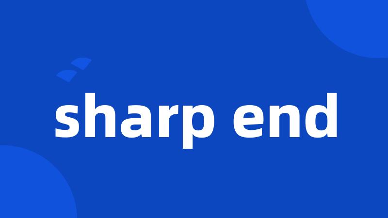 sharp end