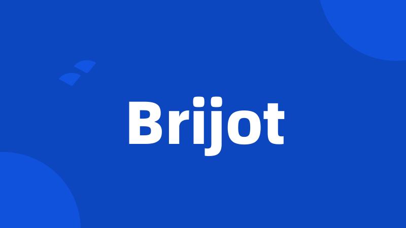 Brijot